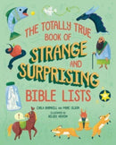 The Totally True Book of Strange and Surprising Bible Lists-9781506469461