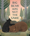 Big Bear Was Not the Same-9781506471419