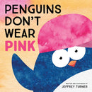 Penguins Don't Wear Pink-9781506471495
