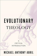 Evolutionary Theology : A Critical Introduction-9781506491639