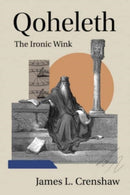 Qoheleth : The Ironic Wink-9781506491943