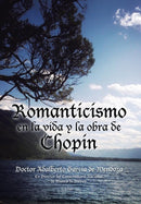Romanticismo en la vida y la obra de Chopin-9781506508863