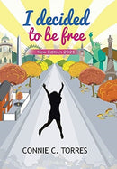 I Decided to Be Free : New Edition 2021-9781506537115