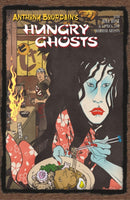Anthony Bourdain''s Hungry Ghosts