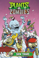 Plants vs. Zombies Volume 13: Snow Thanks-9781506708393