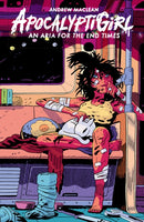 ApocalyptiGirl: An Aria for the End Times (Second Edition)-9781506714646