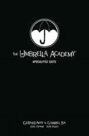 The Umbrella Academy Library Editon Volume 1: Apocalypse Suite-9781506715476