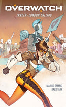 Overwatch: Tracer - London Calling-9781506717098