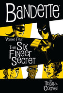 Bandette Volume 4: The Six Finger Secret-9781506719269