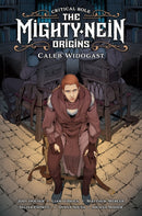 Critical Role: Mighty Nein Origins - Caleb Widogast-9781506723747