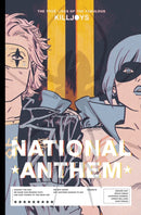 The True Lives of the Fabulous Killjoys: National Anthem Library Edition-9781506725918
