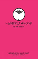 Tales from the Umbrella Academy: You Look Like Death Library Edition