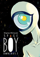 Stephen Mccranie's Space Boy Omnibus Volume 3-9781506726458