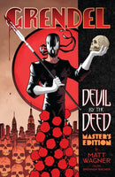 Grendel: Devil by the Deed—Master’s Edition (Limited Edition)