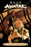 Avatar: The Last Airbender -- The Bounty Hunter and the Tea Brewer-9781506737720