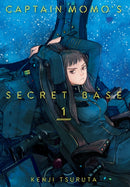 Captain Momo''s Secret Base Volume 1