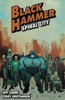 Black Hammer Volume 9: Spiral City-9781506740775