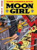 The EC Archives: The Complete Moon Girl-9781506750323