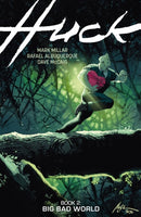 Huck Volume 2: Big Bad World-9781506750644