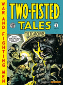 The EC Archives: Two-Fisted Tales Volume 3-9781506751719