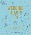 Wedding Toasts 101