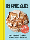 Bread : Mix, Knead, Bake-A Beginner's Guide to Bread Making-9781507215555