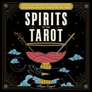 Spirits of the Tarot : From The Cups' Abundance to The Magician's Creation, 78 Cocktail Recipes Inspired by the Tarot-9781507219850