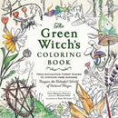 The Green Witch's Coloring Book : From Enchanting Forest Scenes to Intricate Herb Gardens, Conjure the Colorful World of Natural Magic-9781507221068