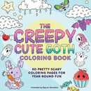 The Creepy Cute Goth Coloring Book : 30 Pretty Scary Coloring Pages for Year-Round Fun!-9781507221662