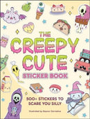 The Creepy Cute Sticker Book : 500+ Stickers to Scare You Silly-9781507222515