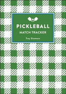 Pickleball : Match Tracker-9781507223000