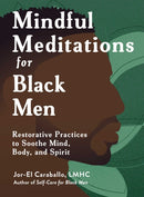 Mindful Meditations for Black Men