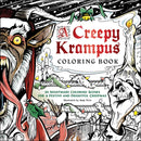 A Creepy Krampus Coloring Book : 30 Nightmare Coloring Scenes for a Festive and Frightful Creepmas-9781507224410