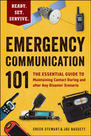 Emergency Communication 101 : The Essential Guide to Maintaining Contact During and after Any Disaster Scenario-9781507224458