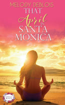 That April in Santa Monica-9781509227495