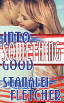 Into Something Good-9781509230891