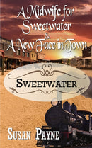 A Midwife for Sweetwater and A New Face in Town-9781509231201