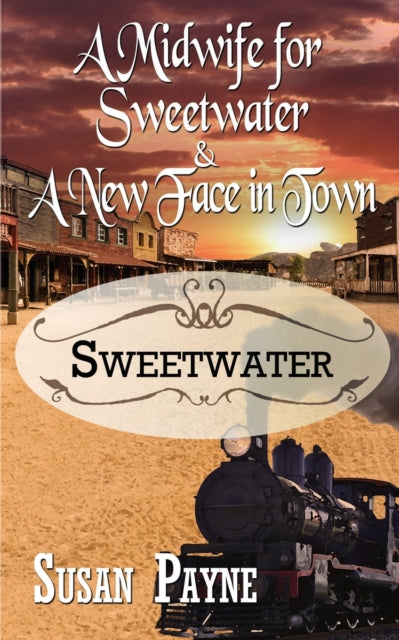 A Midwife for Sweetwater and A New Face in Town-9781509231201