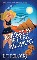 Against My Better Judgment-9781509232765