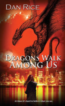 Dragons Walk Among Us-9781509236558