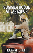 The Summer House at Larkspur-9781509245642