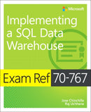 Exam Ref 70-767 Implementing a SQL Data Warehouse-9781509306473