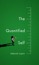 The Quantified Self-9781509500604