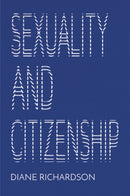 Sexuality and Citizenship-9781509514212