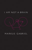 I Am Not a Brain