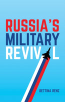 Russia's Military Revival-9781509516155