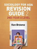 Sociology for AQA Revision Guide 2: 2nd-Year A Level-9781509516261
