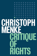 Critique of Rights-9781509520398