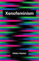 Xenofeminism-9781509520633