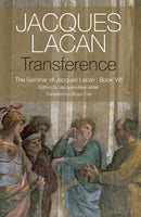 Transference : The Seminar of Jacques Lacan, Book VIII-9781509523603